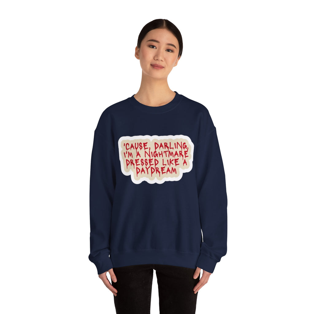 Crewneck Sweatshirt — "Darling I'm A Nightmare" Graphic