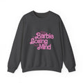 Retro Pink "This Barbie Is Losing Her Mind" Crewneck Sweatshirt
