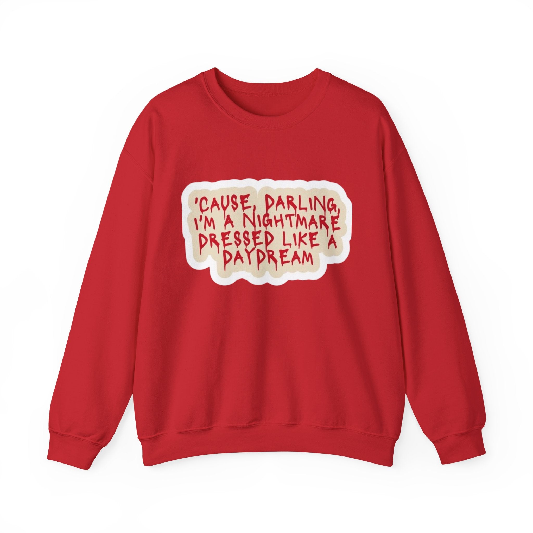 Crewneck Sweatshirt — "Darling I'm A Nightmare" Graphic