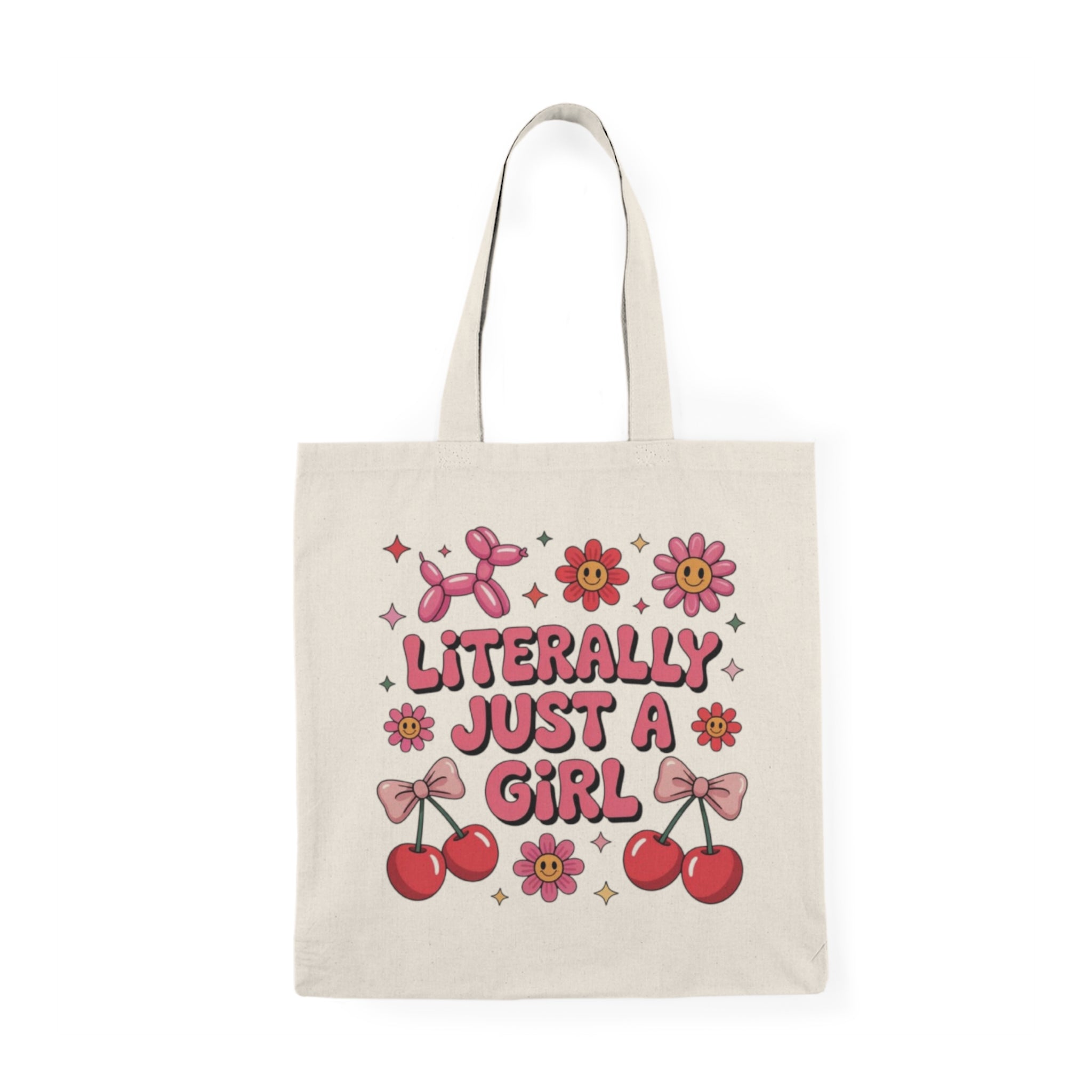 "Literally Just a Girl" Graphic — Cute Floral Tote Bag
