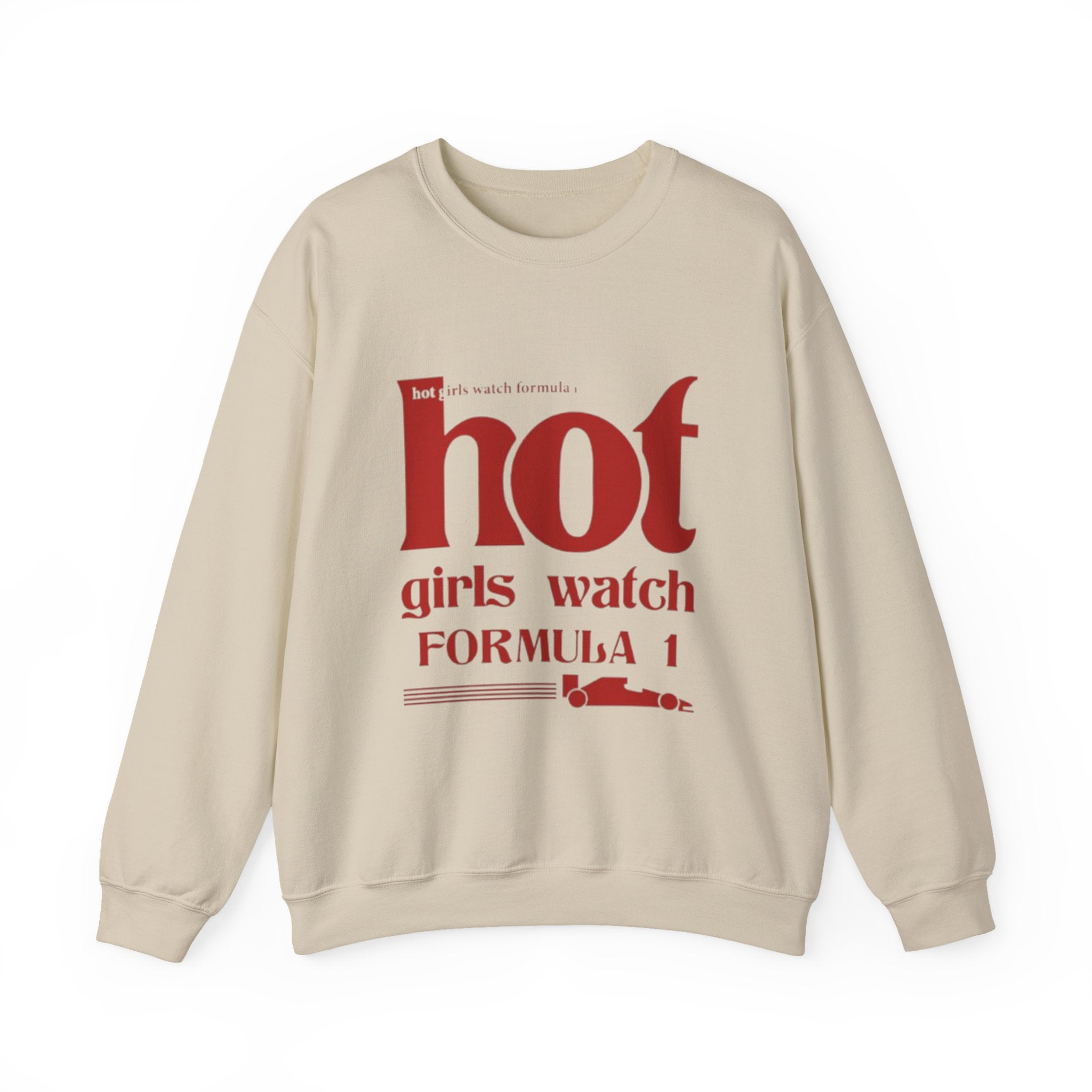 Formula 1 Crewneck Sweatshirt — "Hot Girls Watch Formula 1" Red Racing Graphic