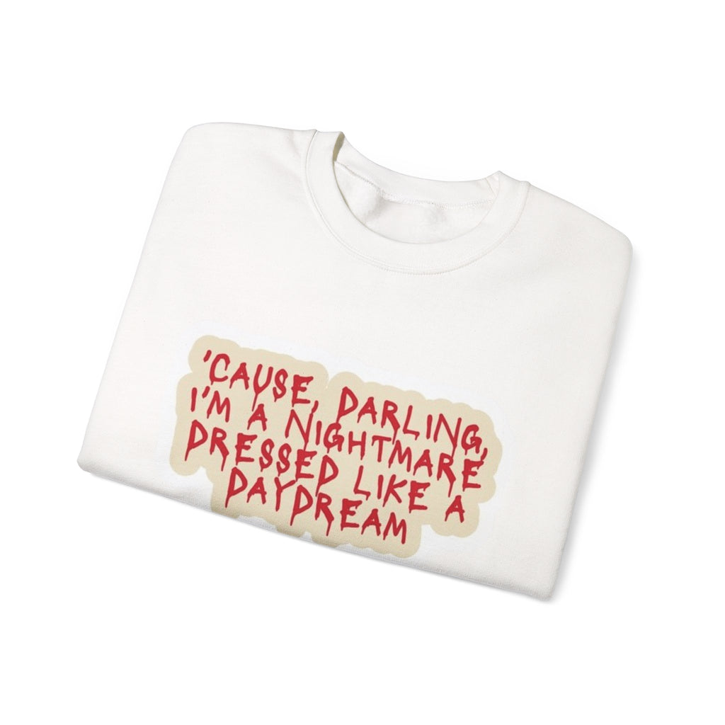 Crewneck Sweatshirt — "Darling I'm A Nightmare" Graphic