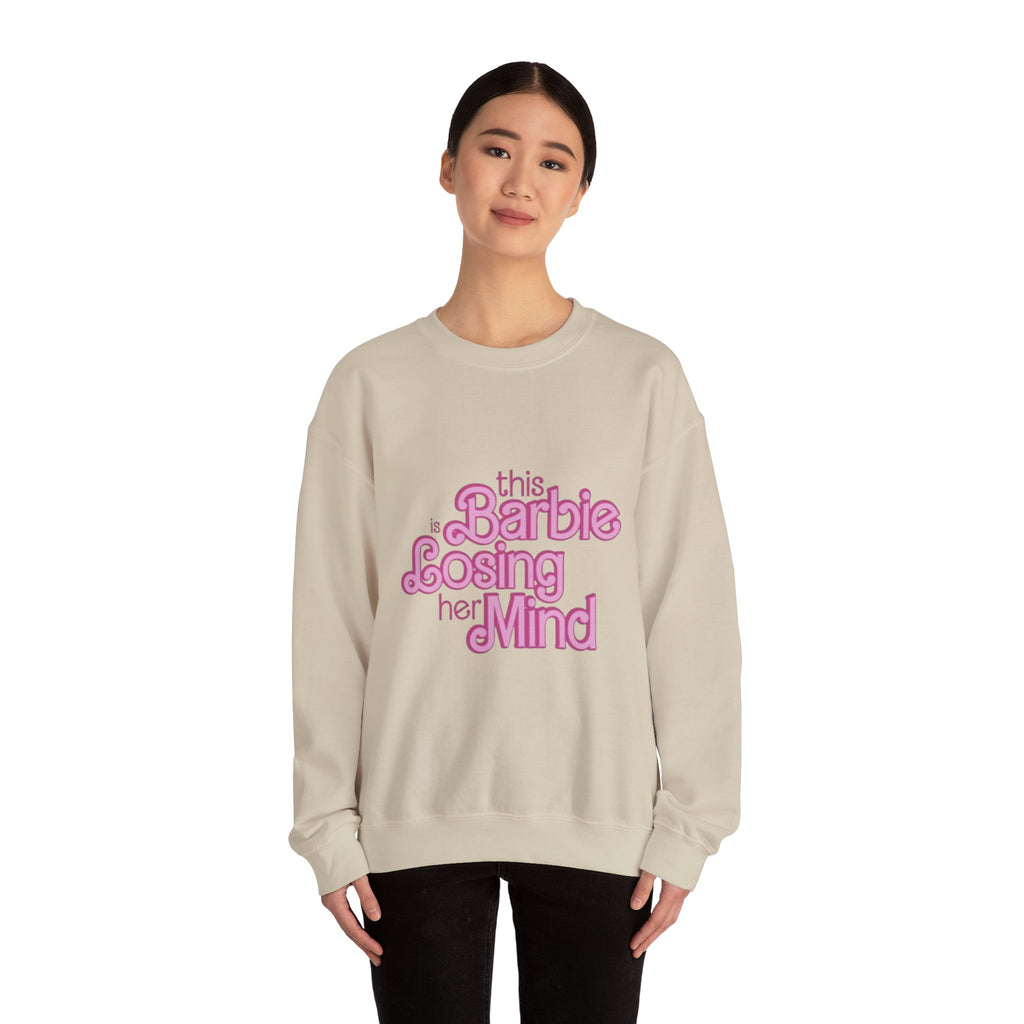 Retro Pink "This Barbie Is Losing Her Mind" Crewneck Sweatshirt