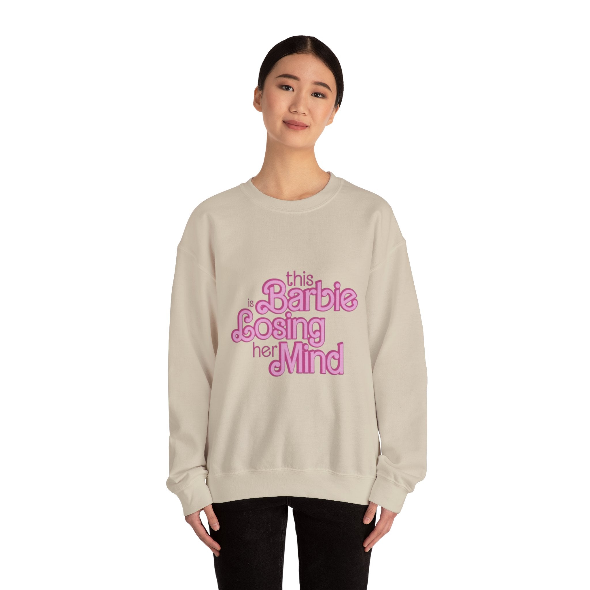 Retro Pink "This Barbie Is Losing Her Mind" Crewneck Sweatshirt