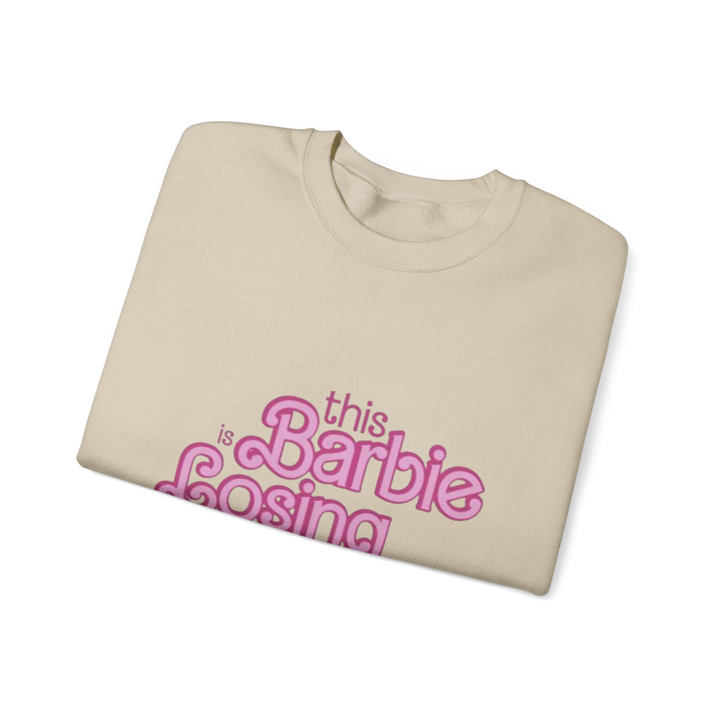Retro Pink "This Barbie Is Losing Her Mind" Crewneck Sweatshirt