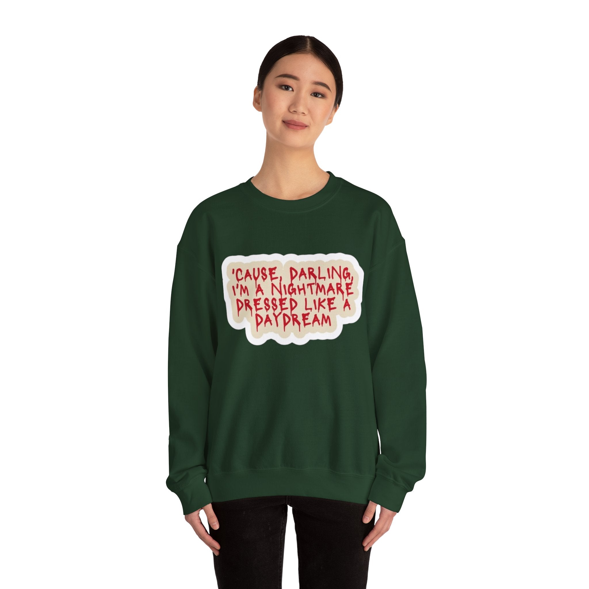 Crewneck Sweatshirt — "Darling I'm A Nightmare" Graphic