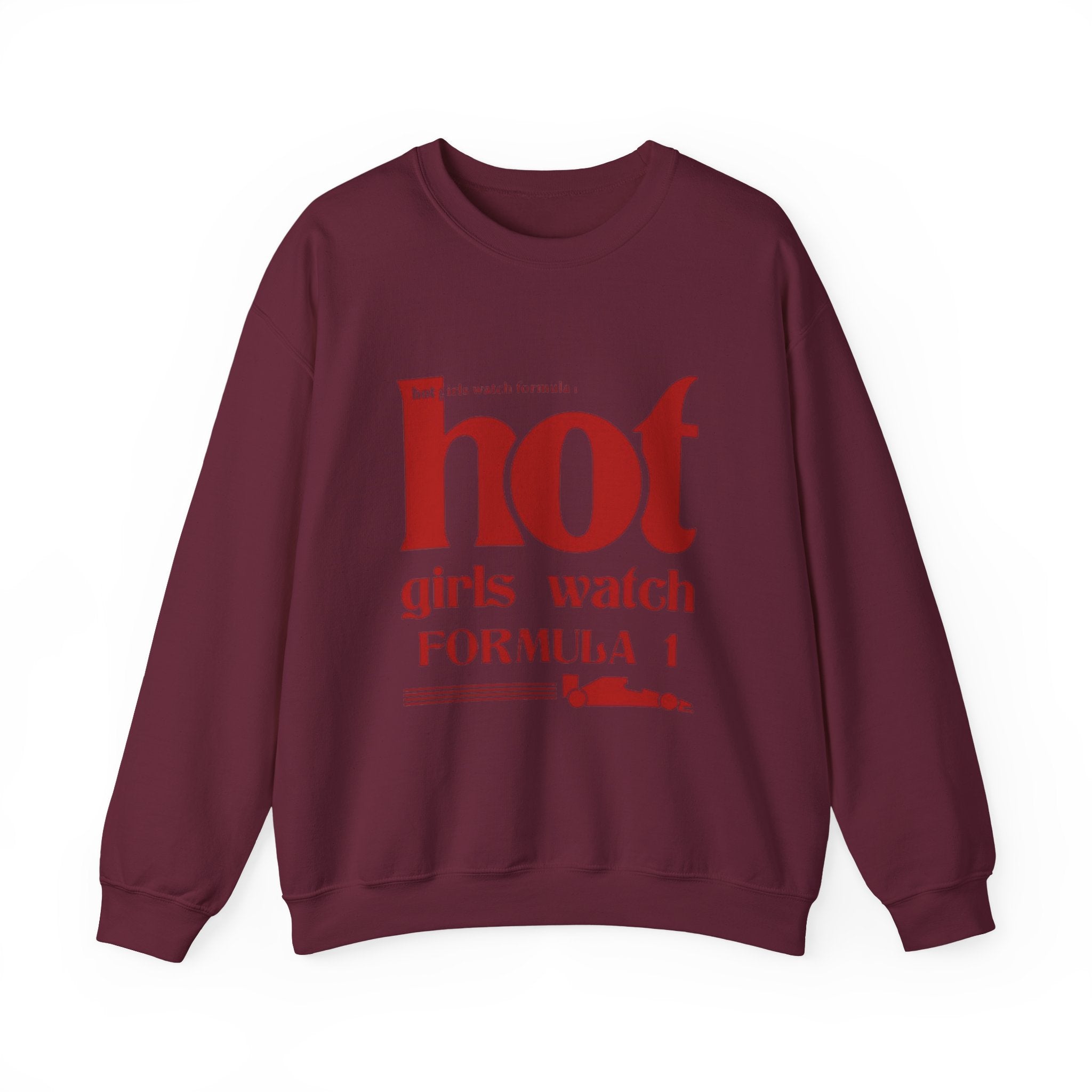 Formula 1 Crewneck Sweatshirt — "Hot Girls Watch Formula 1" Red Racing Graphic