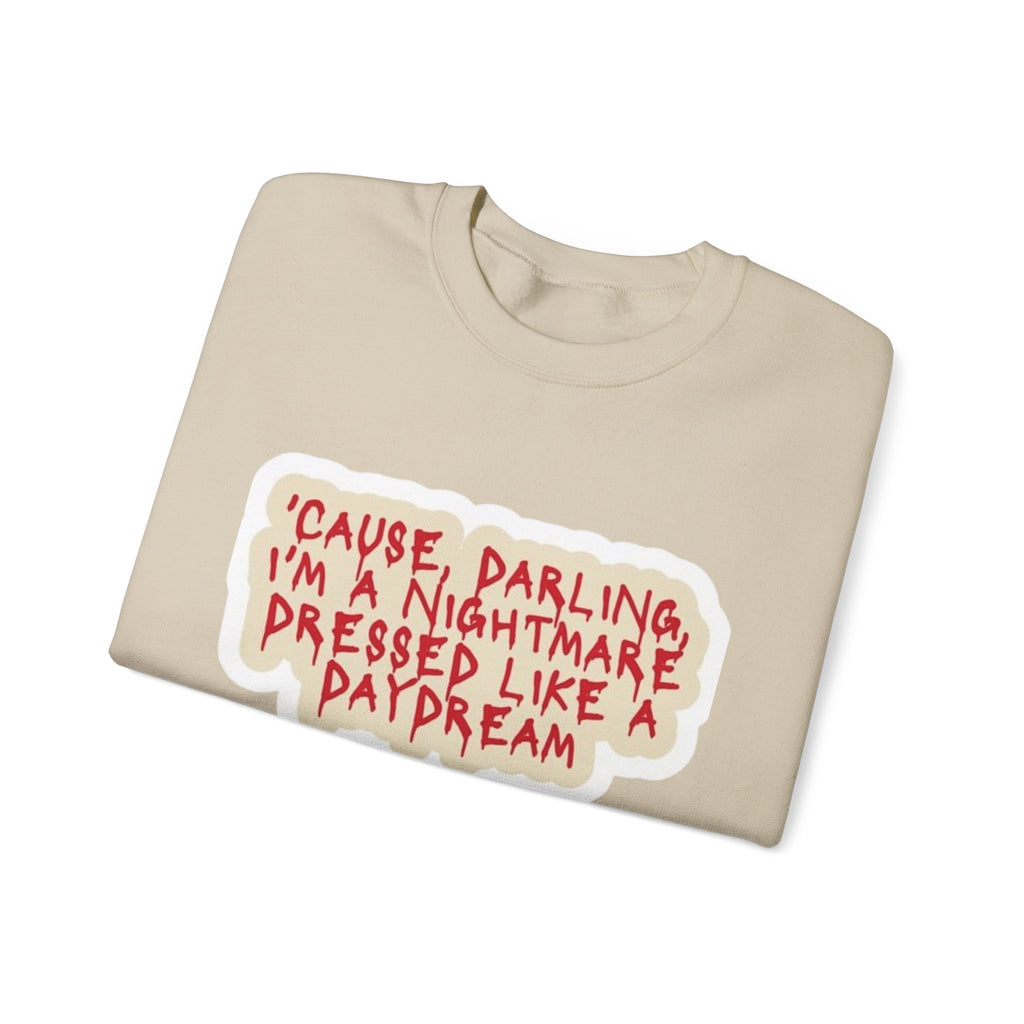Crewneck Sweatshirt — "Darling I'm A Nightmare" Graphic
