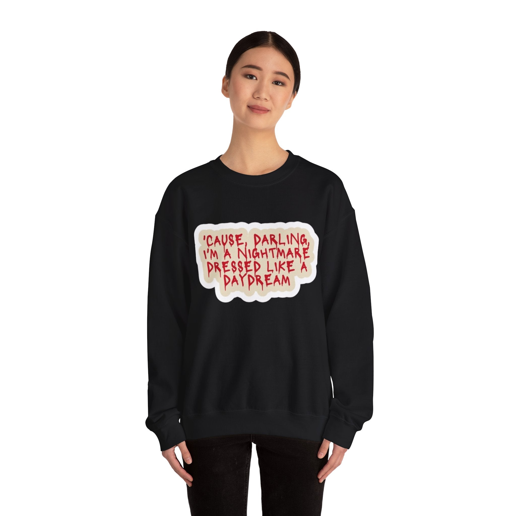 Crewneck Sweatshirt — "Darling I'm A Nightmare" Graphic
