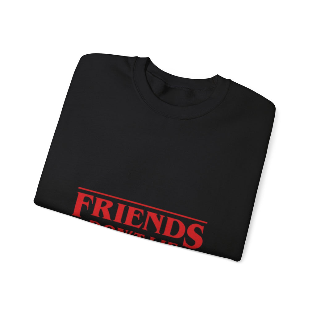 Crewneck Sweatshirt — "Friends Don't Lie" Retro Stranger-Style Graphic