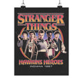 Stranger Things 'Hawkins Heroes' Matte Poster – Wall Art
